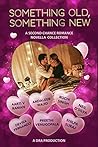 Something Old, Something New by Aarti V. Raman Something Old, Something New by Aarti V. Raman
