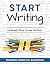 Start Writing: Unleash Your...