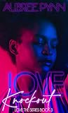 Love Knockout: Lo...