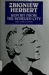 Report from the Besieged City and Other Poems