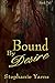Bound by Desire