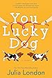 Image for You Lucky Dog