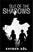 Out Of The Shadows: A Lesbi...