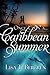 Once Upon a Caribbean Summer by Lisa Tawn Bergren