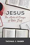 Jesus: The Alpha ...