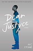 Dear Justyce (Dear Martin, #2) 