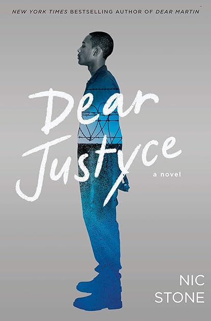 Dear Justyce (Dear Martin, #2)