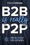 B2B Is Really P2P...