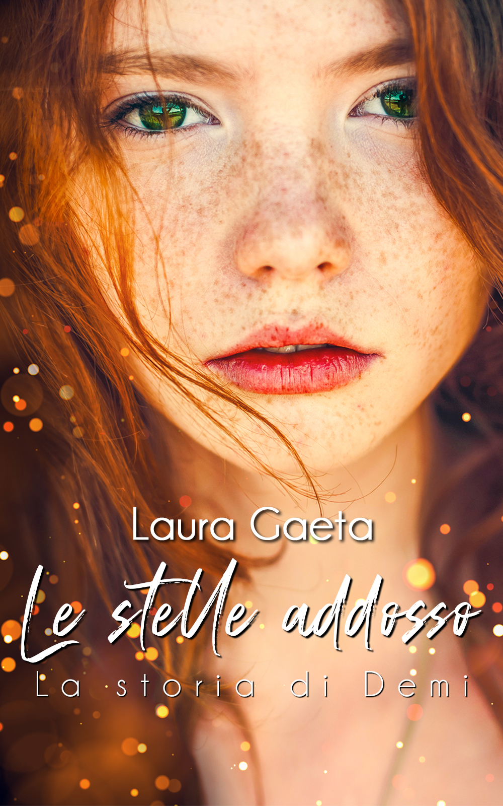 Le stelle addosso - La storia di Demi (Kindle Edition)