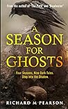 A Season for Ghosts A Season for Ghosts