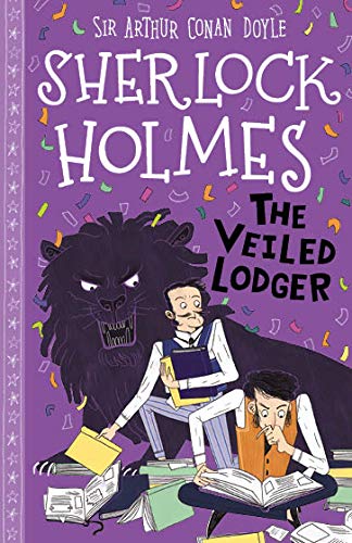 The Veiled Lodger (The Sherlock Holmes Children's Collection, #9)