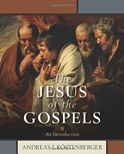 The Jesus of the Gospels: An Introduction (Paperback)