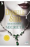 Mostenirea secreta by Danielle Steel