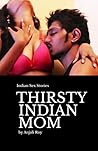 Thirsty Indian Mo...