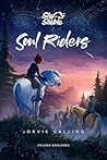 Soul Riders: Jorv...