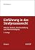 Einführung in das Strafprozessrecht by Kurt Kirchbacher Einführung in das Strafprozessrecht by Kurt Kirchbacher