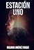 Estación Uno