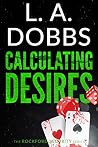 Calculating Desires (Rockford Security #4)