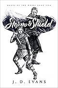 Storm & Shield (Mages of the Wheel, #2)