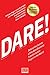 DARE!: Behind The Scenes Of...