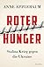 Roter Hunger: Stalins Krieg...