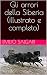 Gli orrori della Siberia (illustrato e completo) (Italian Edition)