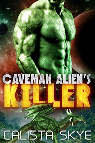 Caveman Alien's Killer (Caveman Aliens #11)