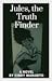 Jules, the Truth Finder