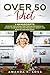 OVER 50 DIET: This book inc...