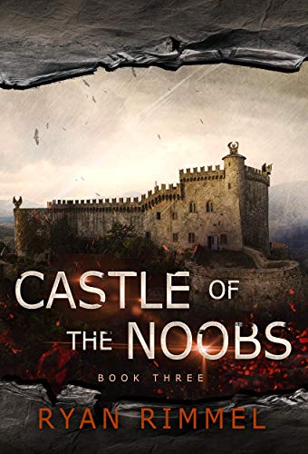 Castle of the Noobs (Noobtown, #3)