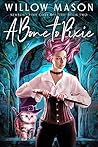 A Bone to Pixie (Newborn Pixie Cozy Mystery #2)