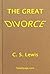 The Great Divorce by C.S. Lewis