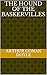 The Hound of the Baskervilles