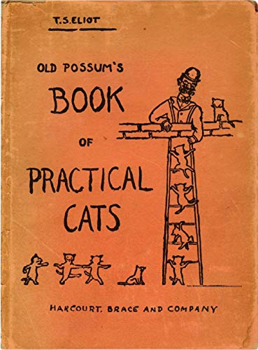 Old Possum's Book of Practical Cats