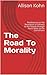 The Road To Morality: Medit...