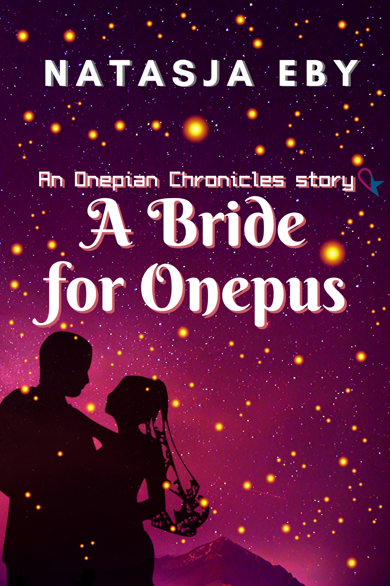 A Bride for Onepus (Onepian Chronicles Stories, #1)