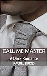 Call Me Master: A...