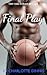 Final Play (Off The Court, #2)