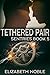 Tethered Pair (Sentries #5)