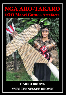 Ngā Aro-Tākaro: 100 Māori games artefacts