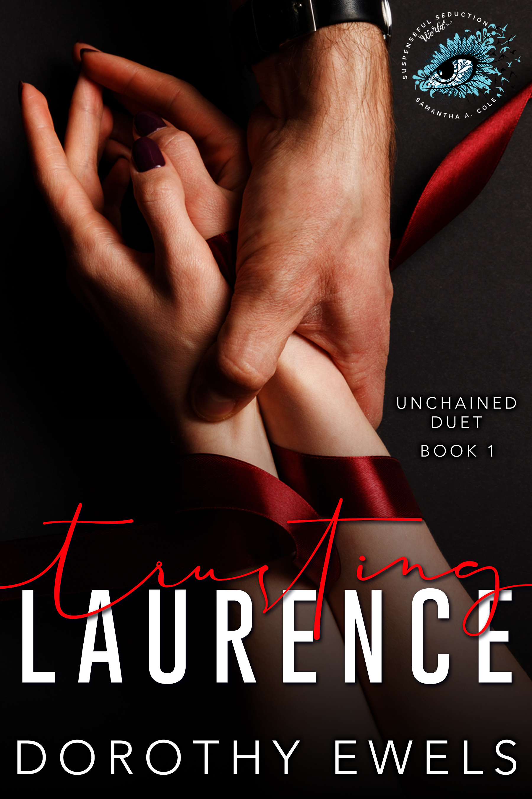 Trusting Laurence (Suspenseful Seduction World)