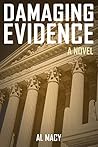Damaging Evidence (Goodlove and Shek, #3
