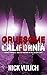 Gruesome California by Nick Vulich
