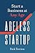 Ageless Startup: Start a Business at Any Age