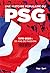 Une histoire populaire du PSG - 1970-2020  by Jean-Baptiste Guégan