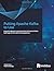 Putting Apache Kafka to Use: A practical approach to get kick-started with Apache Kafka and build huge real-time data streaming pipelines