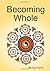 Becoming Whole