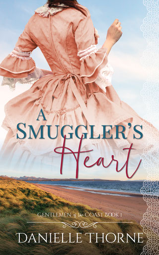 A Smuggler's Heart (Gentlemen of the Coast, #1)