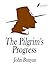 The Pilgrim's Progress