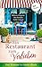 Ein Restaurant zum Verlieben by Ben Bennett